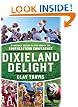 Dixieland Delight: A Football Season on the Road in the Southeastern Conference
