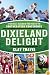 Dixieland Delight: A Football Season on the Road in the Southeastern Conference