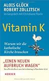 Produkt-Bild: Vitamin K: Warum wir die katholische Kirche brauchen