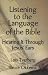 Listening to the Language of the Bible