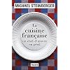 La cuisine fran�aise, un chef-d'oeuvre en p�ril