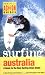 Surfing Australia: A Guide to the Best Surfing Down Under (Periplus Action Guides)