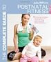 The Complete Guide to Postnatal Fitness (Complete Guides)