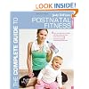 The Complete Guide to Postnatal Fitness (Complete Guides)