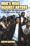 Mao's War against Nature: Politics and the Environment in Revolutionary China
