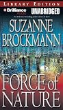 Force of Nature: A Novel