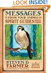 Messages from Your Animal Spirit Guid...