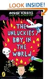 The Unluckiest Boy in the World