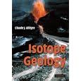 Isotope Geology by  Claude J. All�gre and Christopher Sutcliffe