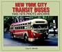 New York City Transit Buses 1945-1975 Photo Archive