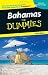 Bahamas For Dummies (Dummies Travel)