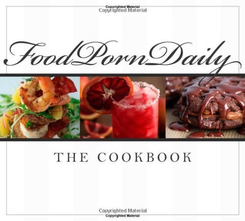 Food Porn Daily by Amanda Simpson (2010) Hardcover