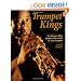 Trumpet Kings: The Players Who Shaped the Sound of Jazz Trumpet