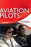 TechCareers: Aviation Pilots
