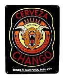 Sin City Tin Sign Cerveza Chango