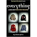 Everything (A Book about Manic Street Preachers)