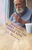 Haggard Harry and the Fisher King
