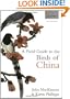 A Field Guide to the Birds of China