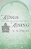 Kings Rising: Book Three of the Captive Prince Trilogy