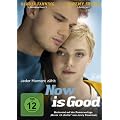 Now Is Good - Jeder Moment z�hlt