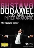 Gustavo Dudamel and the Los Angeles Philharmonic: The Inaugural Concert