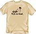 WIFE IS GOOD SHIRTS - WIFE IS GOOD CAMPING T-SHIRTS - OFFICIAL WIFE IS GOOD T-SHIRT - CAMPING - BEST PRICE