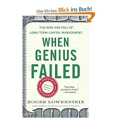When Genius Failed: The Rise and Fall of Long-Term Capital Management
