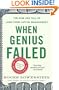 When Genius Failed: The Rise and Fall of Long-Term Capital Management