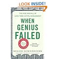When Genius Failed: The Rise and Fall of Long-Term Capital Management