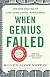 When Genius Failed: The Rise and Fall of Long-Term Capital Management