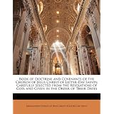 Book of Doctrine and Covenants of the Church of Jesus Christ of Latter-Day Saints:... by 