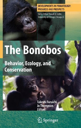 The Bonobos: Behavior, Ecology, and Conservation (Developments in Primatology: Progress and Prospects) (Developments in Primatology: Progress and Prospects) On Sale