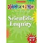 Creative Activities for Scientific Enquiry Ages 5-7 (Creative Activities For...)