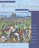 Western Civilization: The Continuing Experiment, Volume I: To 1715, Brief Edition (Western Civilization to 1715)