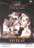 El amor que yo te di [NTSC/REGION 1 & 4 DVD. Import-Latin America] Arturo de Cordova