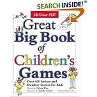 Great Big Book of Children's Games by  Derba Wise