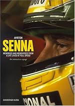 Senna: Memories and Momentoes from a Life Lived at Full Speed