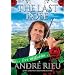 The Last Rose: Andr� Rieu - Live in Dublin [DVD]