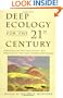 Deep Ecology for the Twenty-First Century