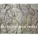 The Parthenon Frieze