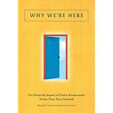 Why We're Here