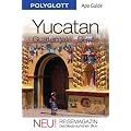 Yucat�n/Guatemala/Belize: APA Guide mit Reisemagazin