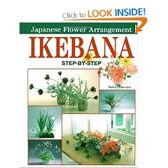 Ikebana: Step-by-step Japanese Flower Arrangement