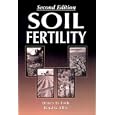 Soil Fertility: Second Edition by  Boyd Ellis and Henry Foth