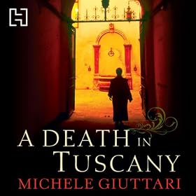 A Death in Tuscany: Michele Ferrara, Book 2 (Unabridged)