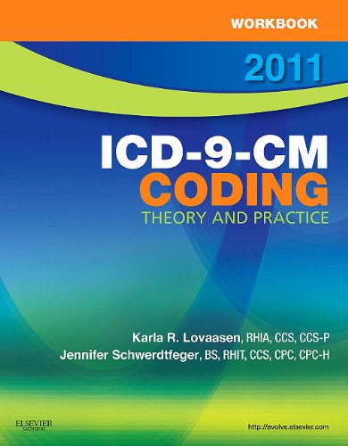 Workbook for ICD-9-CM Coding, 2011 Edition 1437717799
