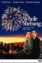 The Whole Shebang