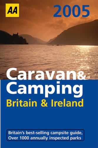 AA Caravan and Camping Britain and Ireland (AA 