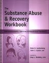 Substance Abuse & Recovery Workbook (The)