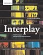 Interplay: The Process of Interpersonal Communication, Second Canadian Edition